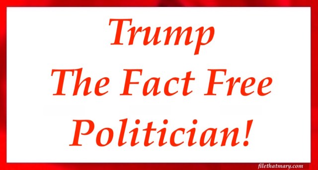 Fact Free Trump