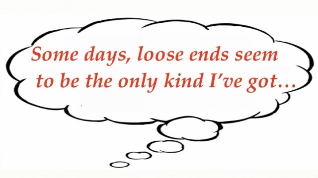 Mary's random Loose ends